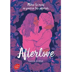 Ldp Jeunesse Afterlove Tanya Byrne pas cher