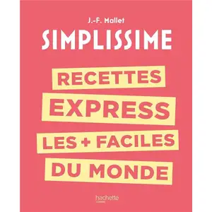 Hachette Pratique Recettes express les + faciles du monde pas cher