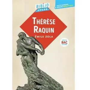 Bibliolycée - Thérèse Raquin, Émile Zola - BAC Techno 2027 pas cher