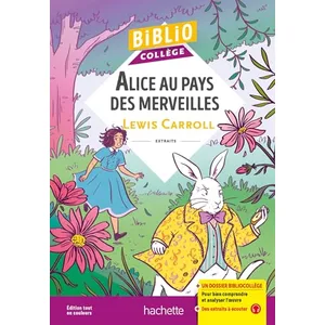 Hachette Education Bibliocollège - Alice au pays des merveilles (Poche)