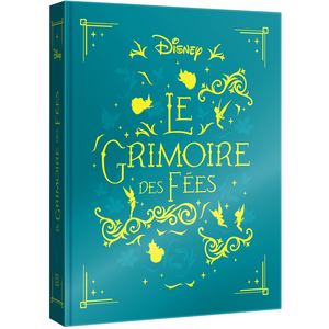 Comparateur de prix : DISNEY - Le Grimoire des Fées - les 10 plus belles histoires des fées