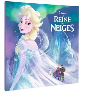 LA REINE DES NEIGES - Monde Enchanté - L'histoire du film - Disney pas cher