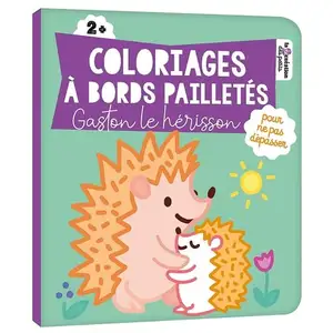 Deux Coqs D'or Coloriages à bords pailletés - Gaston le hérisson Solenne et Thomas (Illustration) pas cher