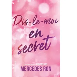 Dis-le-moi,2:en secret broché pas cher