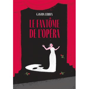Ldp Jeunesse Le fantôme de l'Opéra - Édition abrégée Gaston Leroux (Auteur) pas cher