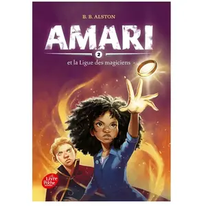 Livre de Poche Jeunesse Amari Tome 2 : Amari et la ligue des magiciens pas cher