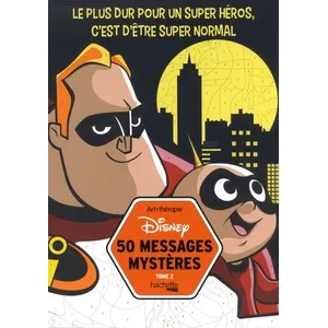 Hachette Pratique 50 messages mystères Disney Tome 2 pas cher