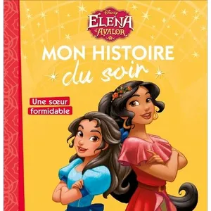 Comparateur de prix : ***Livres*** Elena D'avalor - Une Soeur Formidable
