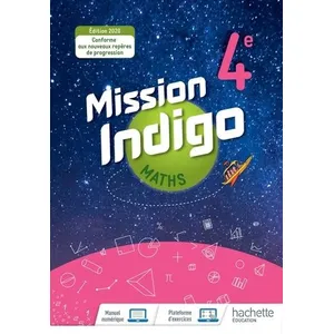 Comparateur de prix : Hachette Education Mission Indigo mathématiques cycle 4 / 4ème - Livre élève - éd. 2020