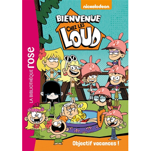 Comparateur de prix : Bb Rose Verte Bienvenue chez les Loud 04 - Objectif vacances !