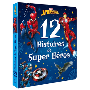 Hachette Disney SPIDER-MAN - 12 Histoires de Super-héros - Marvel pas cher