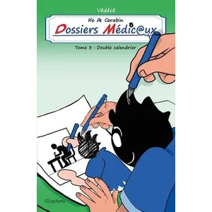 Hachette Comics Vie de carabin - dossiers medicaux #3 pas cher