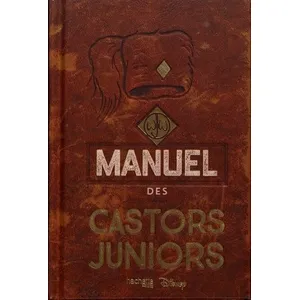 Hachette Heroes Le véritable et authentique manuel des Castors juniors pas cher