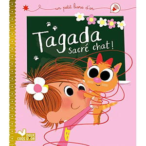 Deux Coqs D'or Tagada sacré chat ! pas cher