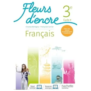 Comparateur de prix : Hachette Education Fleurs d'encre Français cycle 4/ 3e - Livre élève