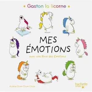 Comparateur de prix : Hachette Enfants Gaston la Licorne - Gaston la licorne, mes émotions (avec la roue des émotions)