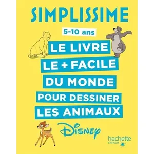 Hachette Enfants Le Livre Le + Facile Du Monde Pour Dessiner Les Animaux Disney