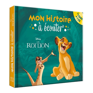 Hachette Disney Mon histoire à écouter : Le Roi Lion