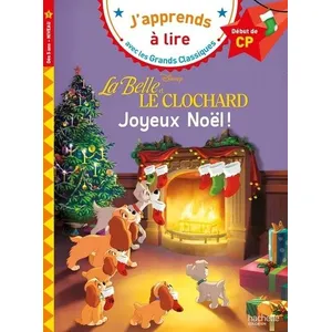 Hachette Education Disney - La Belle et le Clochard : Joyeux Noël CP Niveau 1