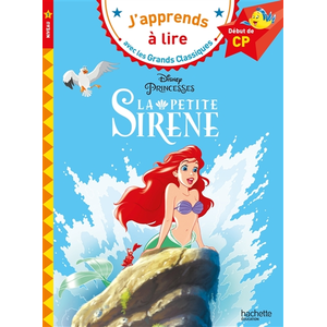 Comparateur de prix : Hachette Education La Petite Sirène CP Niveau 1