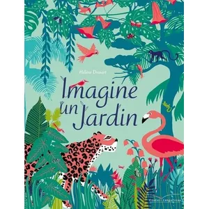 Comparateur de prix : Gautier-Languereau Imagine un jardin