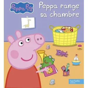 Hachette Jeunesse Peppa Pig-Peppa range sa chambre pas cher