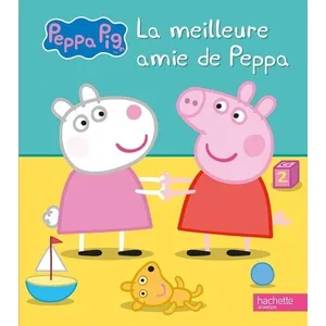 Hachette Jeunesse Peppa Pig- La meilleure amie de Peppa pas cher