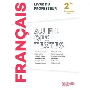 Hachette Français 2de Au Fil Des Textes - Livre Du ProfesseurVendu parcultura-librairie