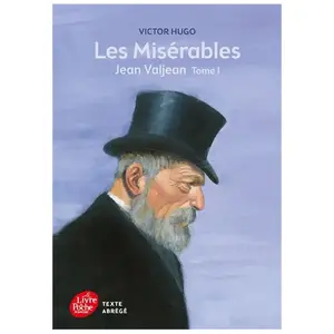 Livre de Poche Jeunesse Les misérables. Vol. 1. Jean Valjean : texte abrégé Victor Hugo
