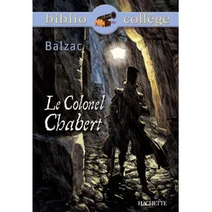 Comparateur de prix : ISBN Bibliocollège - Le Colonel Chabert, Honoré de Balzac