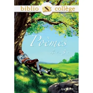 Hachette Education Bibliocollège - Poèmes 4e - 3e