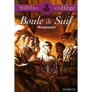 Comparateur de prix : Hachette Education Bibliocollège - Boule de Suif, Maupassant