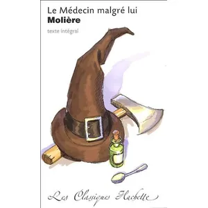 Comparateur de prix : ISBN Classique Hachette - Le Médecin malgré lui, Molière