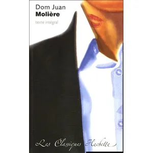 Comparateur de prix : Classique Hachette - Dom Juan, Molière