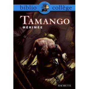Comparateur de prix : ISBN Bibliocollège - Tamango, Prosper Mérimée Prosper Mérimée (Auteur)