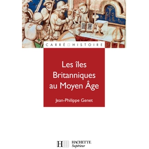 Comparateur de prix : ISBN Les îles Britanniques au Moyen Âge (1485-1783) Jean-Philippe Genet (Auteur)