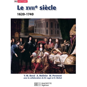 ISBN Hachette Superieur Le XVIIe siècle 1620 - 1740 De la Contre-réforme aux Lumières pas cher
