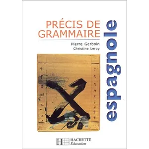 Comparateur de prix : Hachette Education Précis de grammaire espagnole