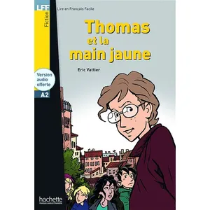 Comparateur de prix : GARDNERS LFF - Thomas et la main jaune (A2) Eric Vattier (Auteur)