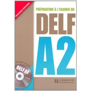 Comparateur de prix : Hachette Français Langue Etrangère Préparation À L'examen Du Delf A2 - (1 Cd Audio)