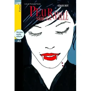 Comparateur de prix : Hachette F.l.e. Peur Sur La Ville with CD. Lire En Francais Facile A1/A2