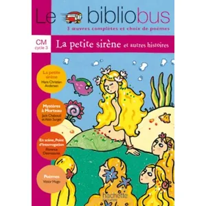 Comparateur de prix : ISBN Le Bibliobus n° 5 CM - La Petite Sirène - Livre de l'élève - Ed.2004