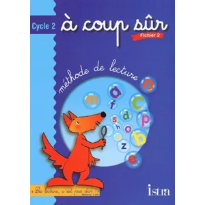 Comparateur de prix : ISBN À coup sûr - cycle 2 - méthode de lecture - fichier de l'élève Tome 2