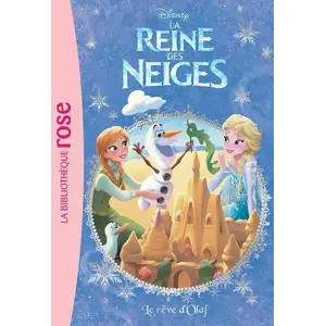 Hachette La Reine Des Neiges Tome 6 - Le Rêve D'olaf pas cher