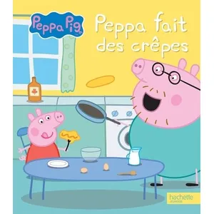 Comparateur de prix : Hachette Jeunesse Peppa Pig - Peppa fait des crêpes