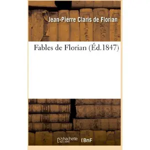 Fables de Florian  (Éd.1847)