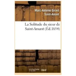 Comparateur de prix : La Solitude du sieur de Saint-Amant