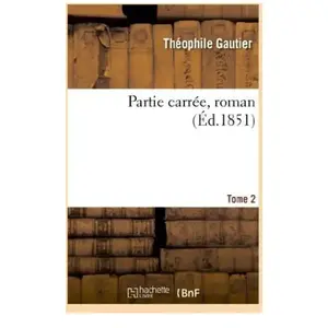 Partie carrée, roman.Tome 2 pas cher