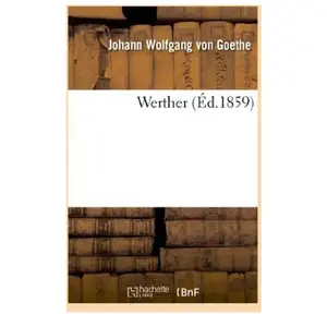 Werther (Éd.1859) Considérations pas cher