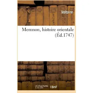 Hachette Bnf Memnon, histoire orientale